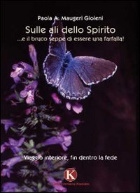 Sulle ali dello spirito Scarica PDF EPUB
