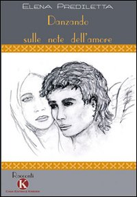 Danzando sulle note dell'amore Scarica PDF EPUB
