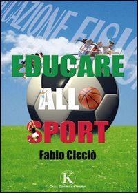 Educare allo sport Scarica PDF EPUB
