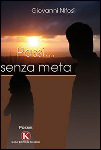 Passi... senza meta Scarica PDF EPUB
