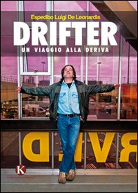 Drifter. Un viaggio alla deriva Scarica PDF EPUB
