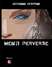 Menti perverse Scarica PDF EPUB
