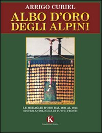 Albo d'oro degli alpini Scarica PDF EPUB
