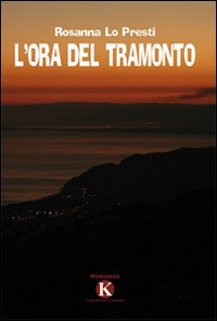 L' ora del tramonto