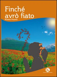 Finché avrò fiato Scarica PDF EPUB
