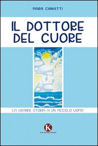 Il dottore del cuore Scarica PDF EPUB
