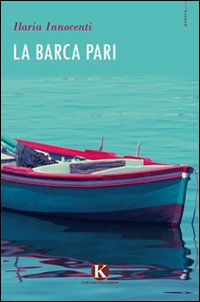 La barca pari Scarica PDF EPUB
