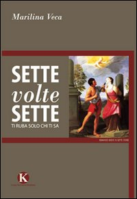 Sette volte sette Scarica PDF EPUB
