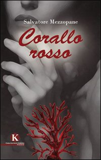 Corallo rosso Scarica PDF EPUB
