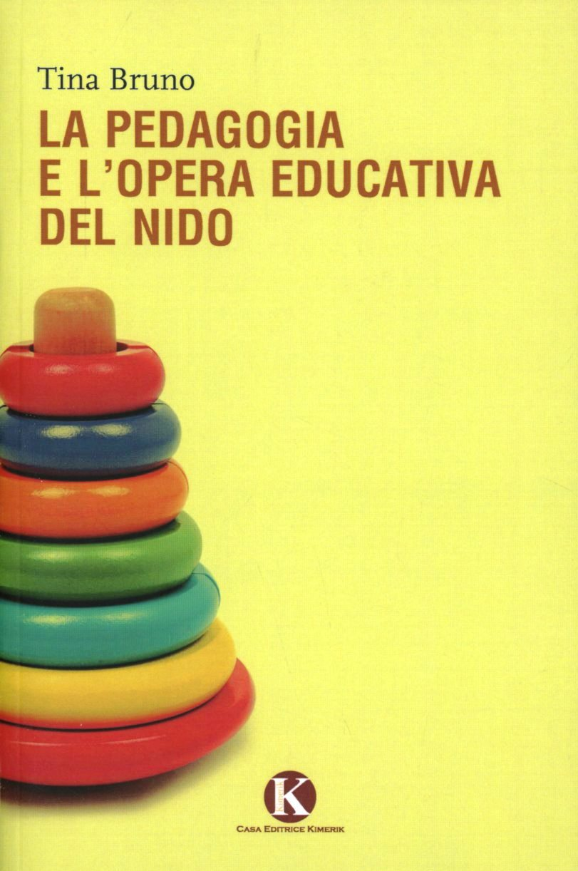 Image of La pedagogia e l'opera educativa del nido