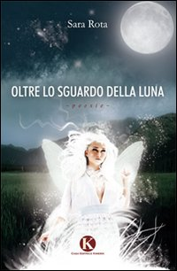 Oltre lo sguardo della luna Scarica PDF EPUB
