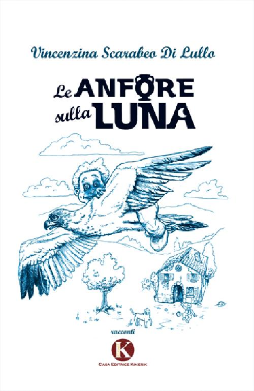 Le anfore sulla luna Scarica PDF EPUB
