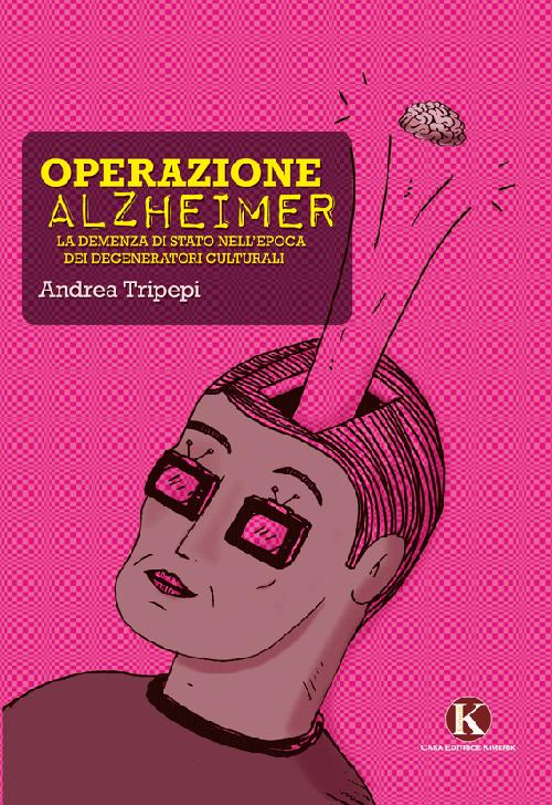 Operazione alzheimer Scarica PDF EPUB
