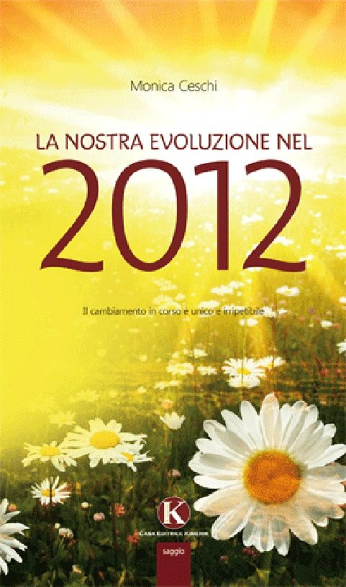 La nostra evoluzione nel 2012 Scarica PDF EPUB
