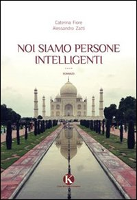 Noi siamo persone intelligenti Scarica PDF EPUB
