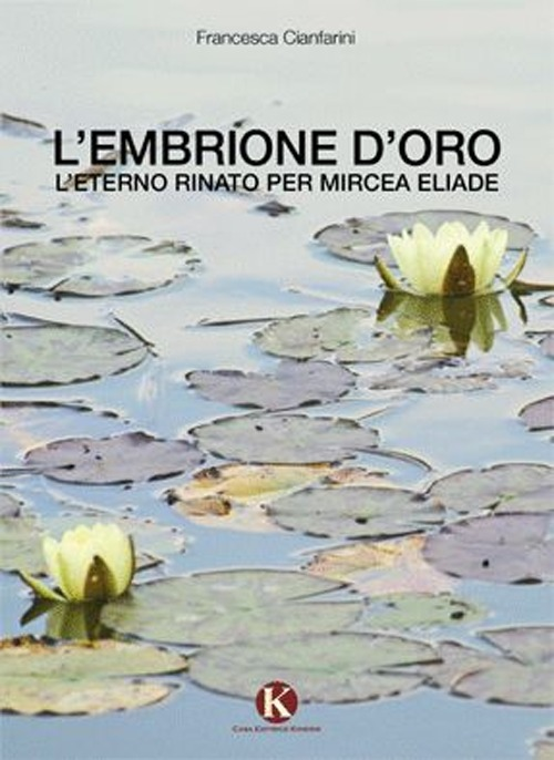 L' embrione d'oro Scarica PDF EPUB
