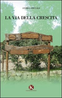 La via della crescita Scarica PDF EPUB
