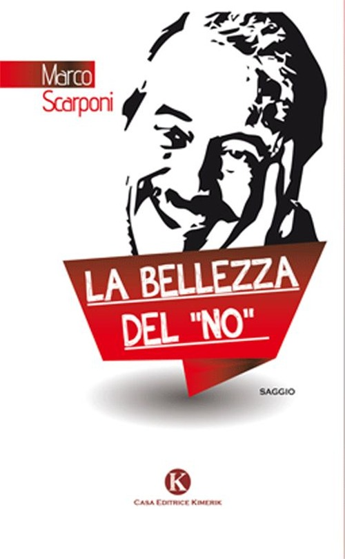 La bellezza del «no» Scarica PDF EPUB
