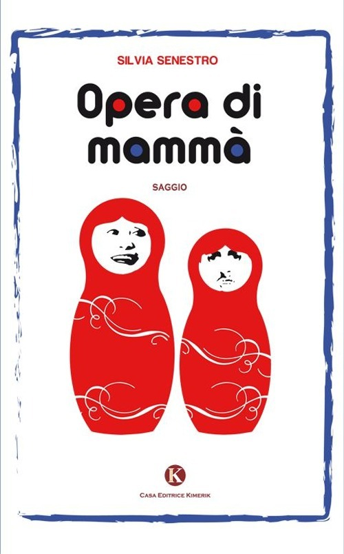 Opera di mammà Scarica PDF EPUB
