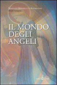 Il mondo degli angeli Scarica PDF EPUB
