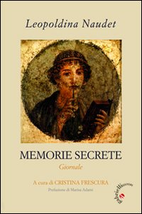 Memorie secrete. Giornale Scarica PDF EPUB
