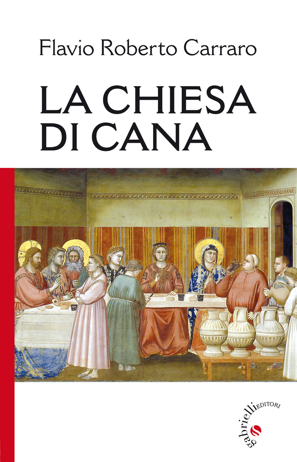 La Chiesa di Cana Scarica PDF EPUB
