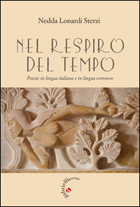 Nel respiro del tempo. Poesie in lingua italiana e in lingua veronese Scarica PDF EPUB
