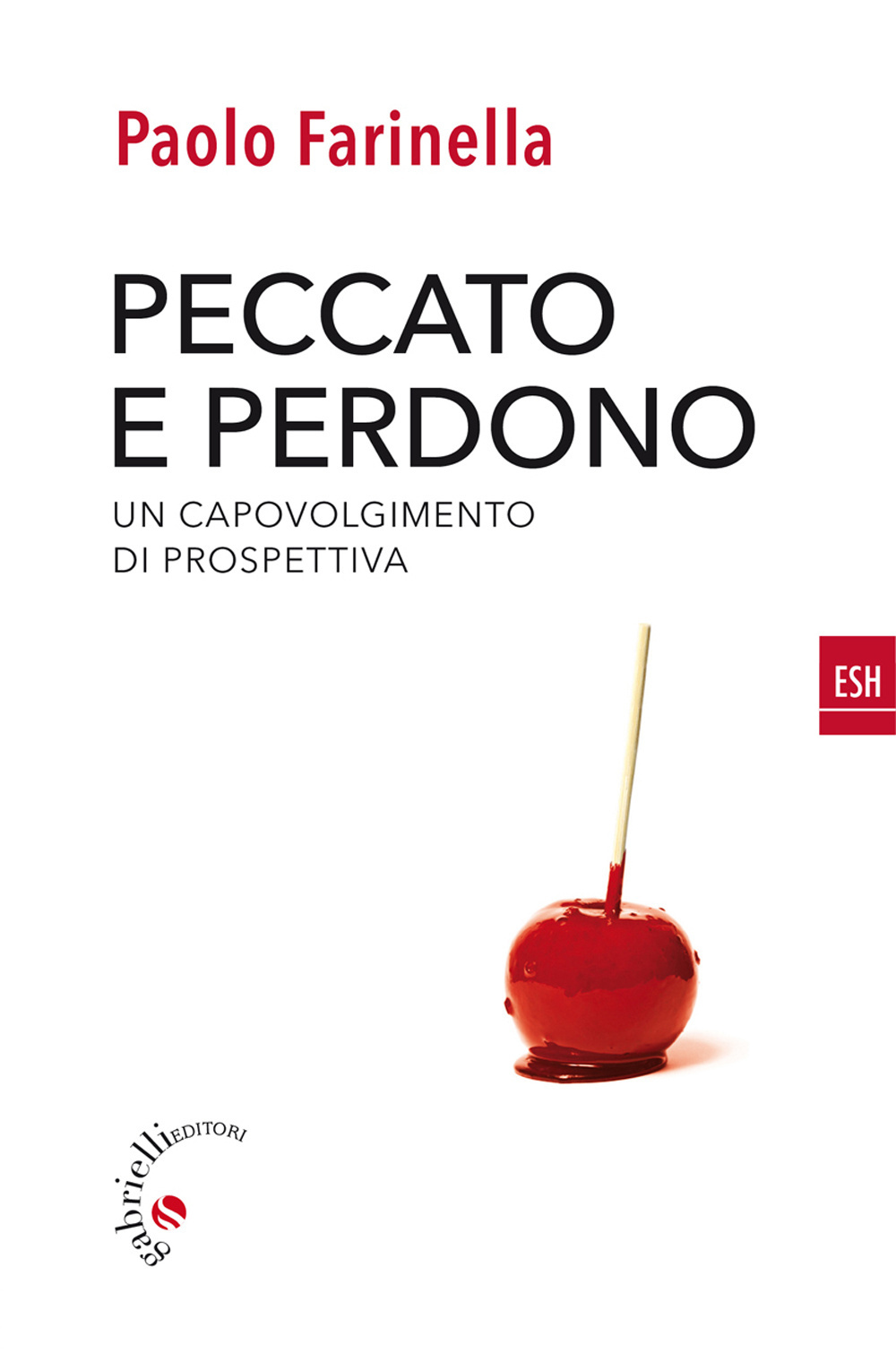 Peccato e perdono. Un capovolgimento di prospettiva