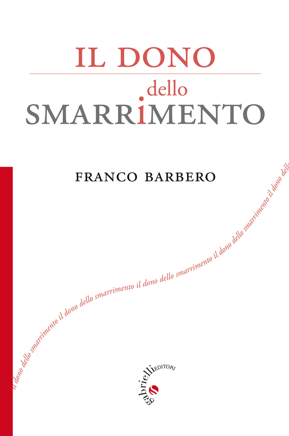 Il dono dello smarrimento Scarica PDF EPUB
