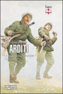 Arditi. Le truppe dassalto italiane 1917-1920.pdf