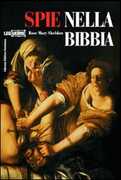 Libro Le spie nella Bibbia Rose Mary Sheldon