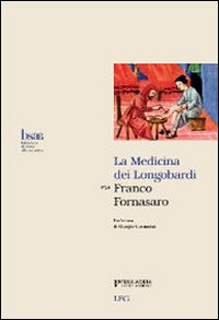 La medicina dei Longobardi Scarica PDF EPUB
