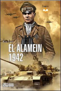 El Alamein 1942 Scarica PDF EPUB
