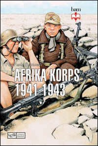 Afrika Korps 1941-1943 Scarica PDF EPUB
