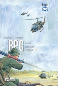 RPG. Rocket propelled grenade Scarica PDF EPUB
