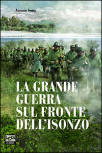 La grande guerra sul fronte dell'Isonzo Scarica PDF EPUB
