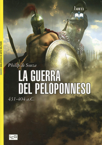 La guerra del Peloponneso. 431-404 a. C.