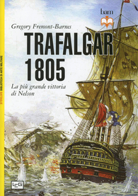 Trafalgar 1805. La più grande vittoria di Nelson Scarica PDF EPUB
