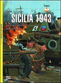 Sicilia 1943. La prima operazione congiunta degli alleati Scarica PDF EPUB
