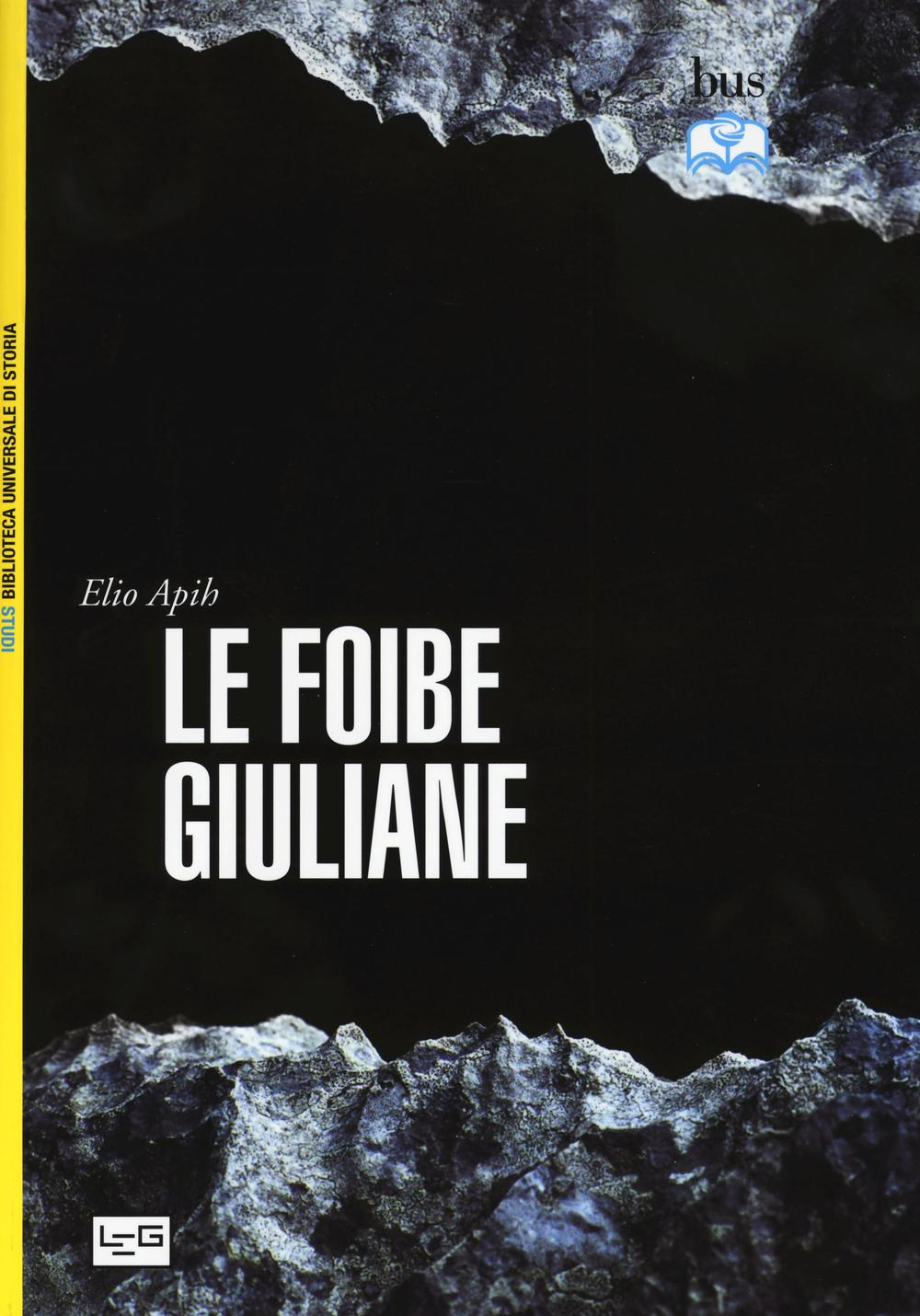 Le foibe giuliane Scarica PDF EPUB
