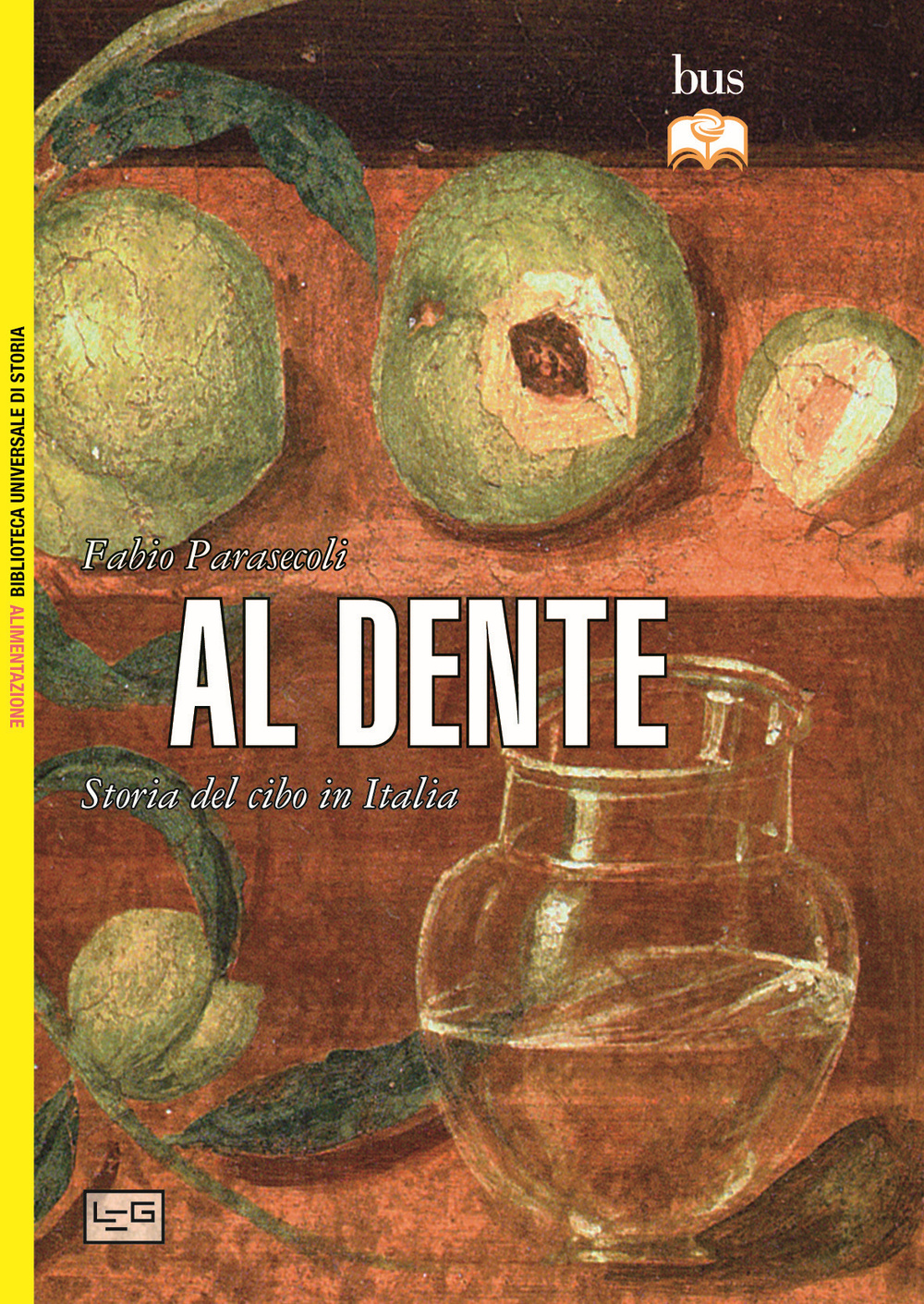 Al dente. Storia del cibo in Italia Scarica PDF EPUB
