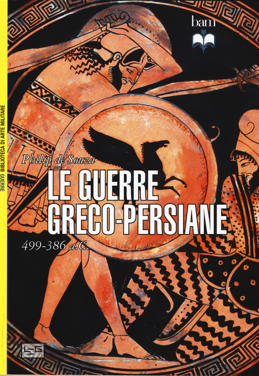 Le guerre greco-persiane 499-386 a. C. Scarica PDF EPUB
