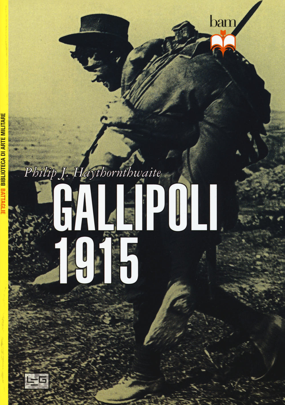 Gallipoli 1915 Scarica PDF EPUB
