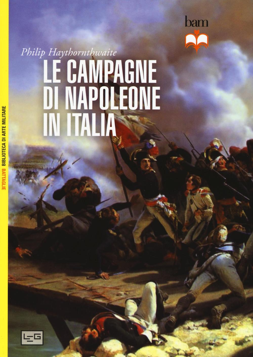 Le campagne di Napoleone in Italia Scarica PDF EPUB
