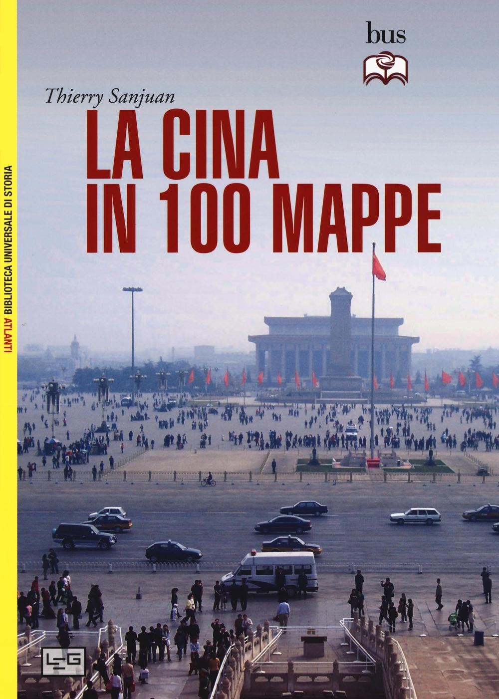 La Cina in 100 mappe Scarica PDF EPUB
