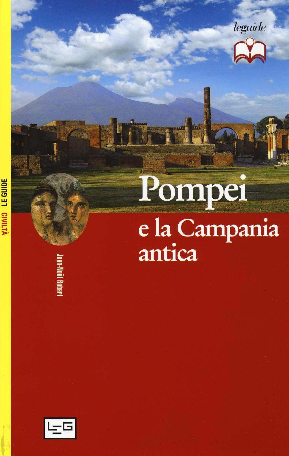 Pompei e la Campania antica Scarica PDF EPUB
