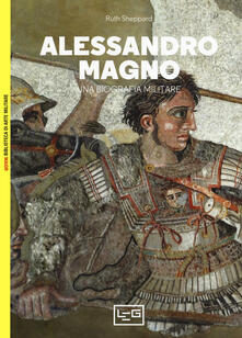 Alessandro Magno. Una biografia militare.pdf