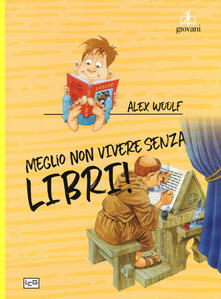 Meglio non vivere senza libri.pdf
