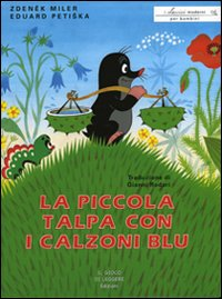 La piccola talpa con i calzoni blu Scarica PDF EPUB
