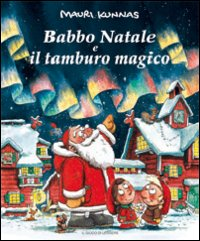 Babbo Natale e il tamburo magico Scarica PDF EPUB
